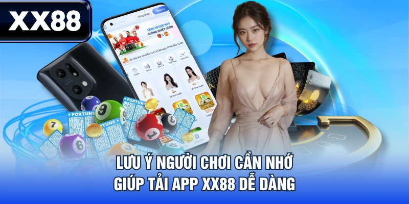 Hướng Dẫn Tải App XX88 Nhanh Chóng Chỉ Bằng 3 Bước